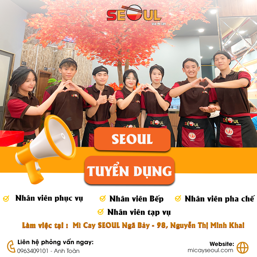SEOUL NGÃ BẢY TUYỂN DỤNG