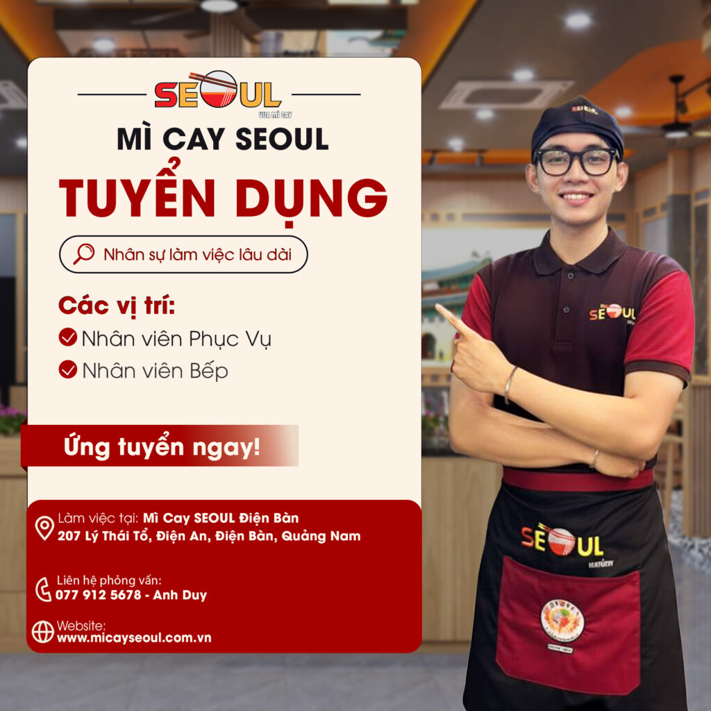 SEOUL ĐIỆN BÀN TUYỂN DỤNG