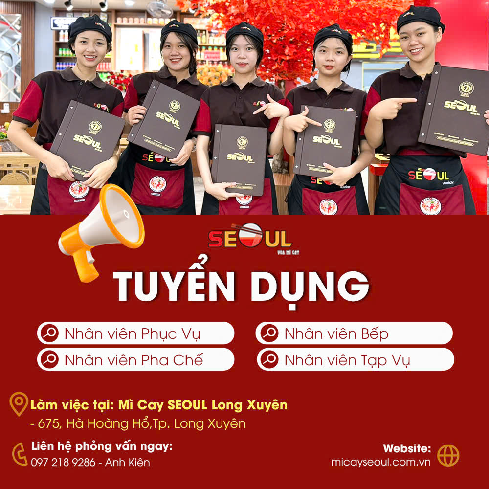 SEOUL LONG XUYÊN TUYỂN DỤNG