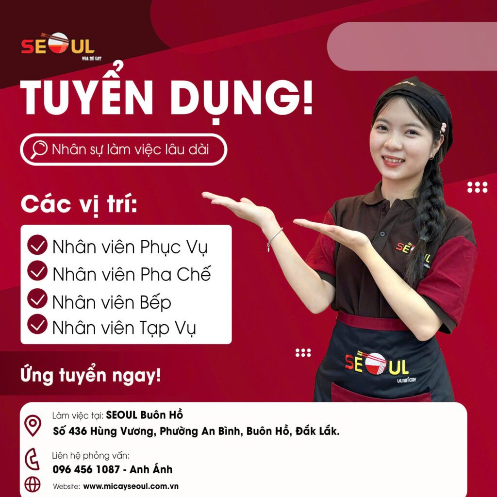 SEOUL BUÔN HỒ TUYỂN DỤNG