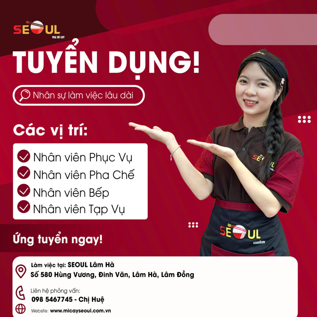 SEOUL LÂM HÀ TUYỂN DỤNG