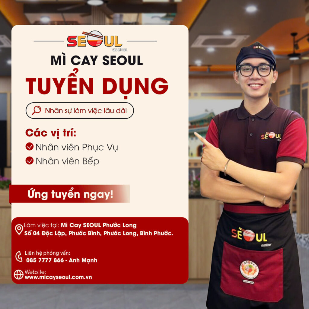 SEOUL PHƯỚC LONG TUYỂN DỤNG