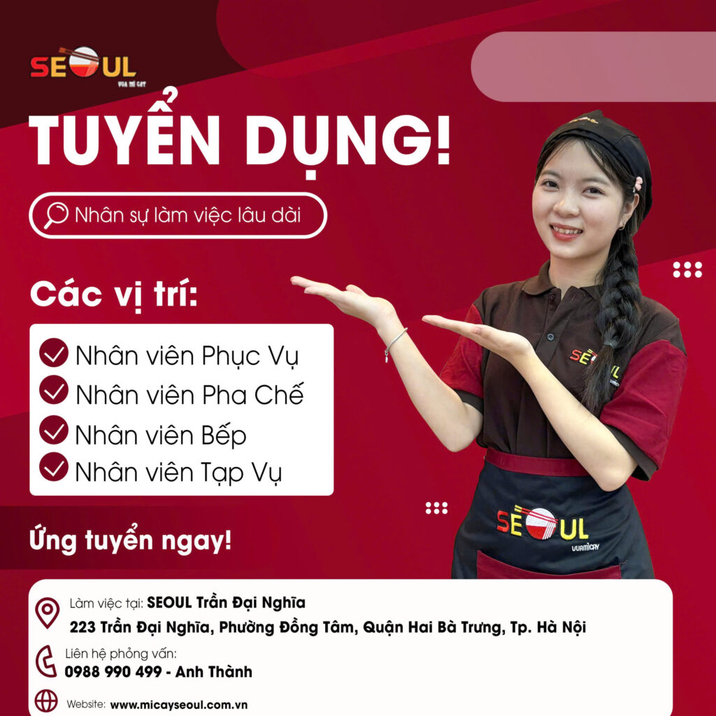 SEOUL TRẦN ĐẠI NGHĨA TUYỂN DỤNG