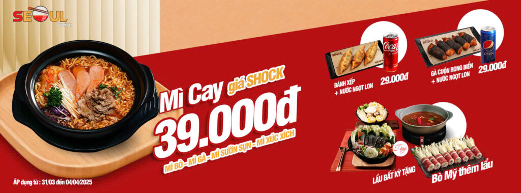 Deal cực mê – quên lối về tại Mì Cay SEOUL Chiêu Liêu