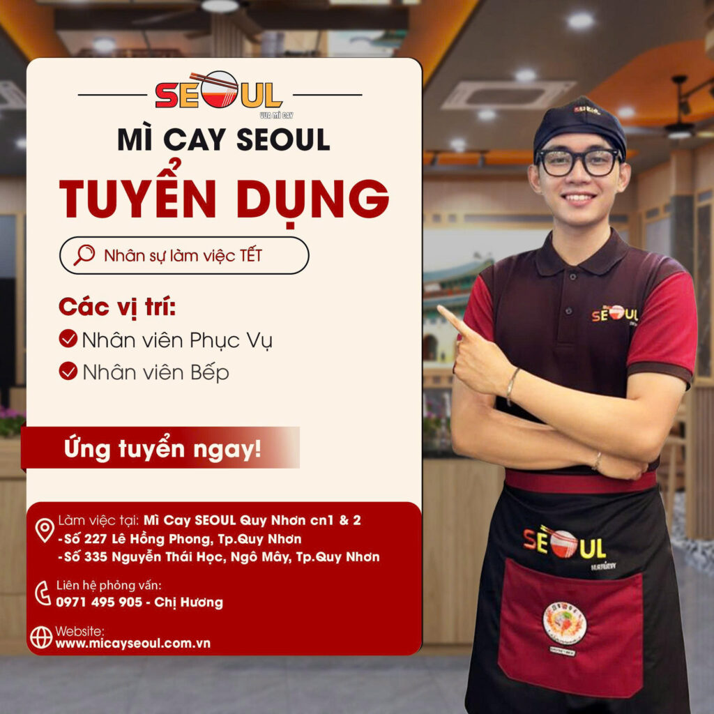 SEOUL QUY NHƠN – BÌNH ĐỊNH TUYỂN DỤNG