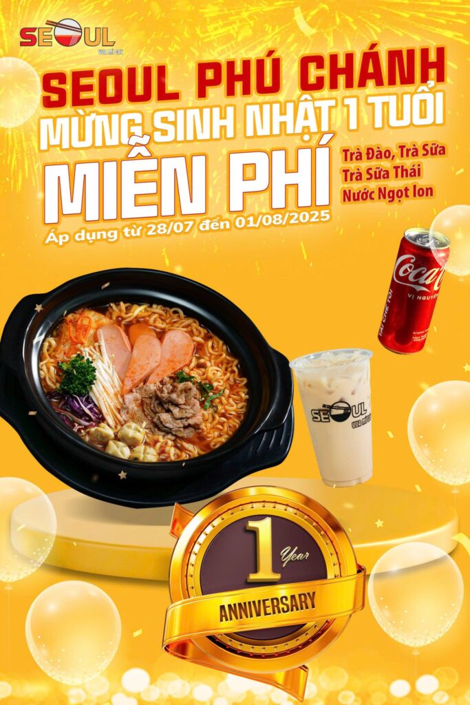 Mừng sinh nhật sang – ưu đãi rộn ràng – SEOUL PHÚ CHÁNH