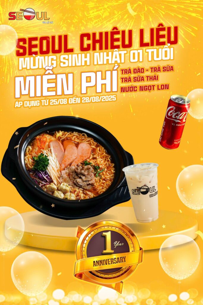 Ưu đãi tưng bừng – mừng SEOUL 01 tuổi! – SEOUL CHIÊU LIÊU