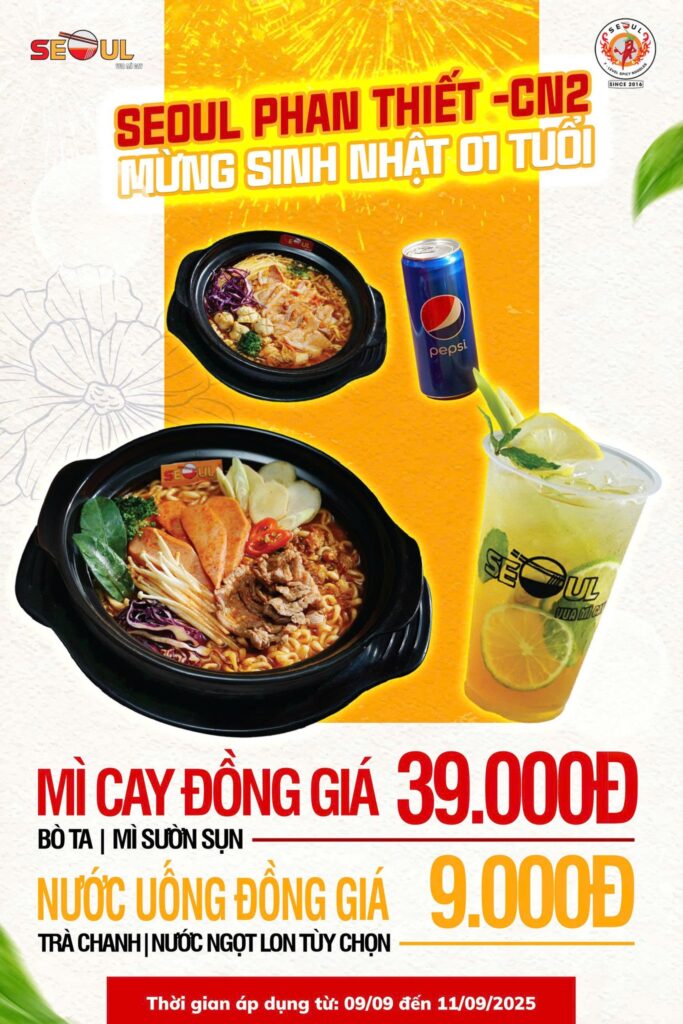 Ưu đãi tưng bừng – mừng sinh nhật 01 tuổi! – SEOUL PHAN THIẾT CN 2