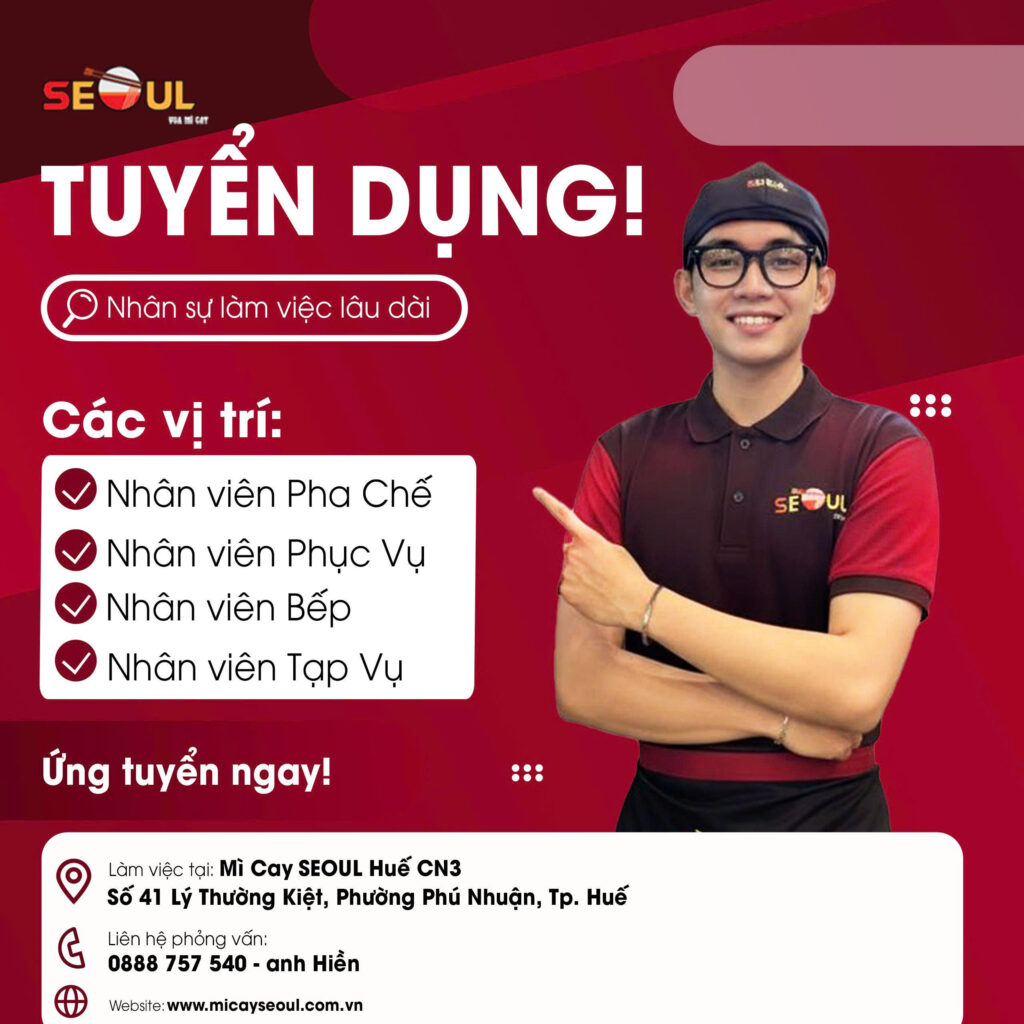 SEOUL HUẾ CN3 TUYỂN DỤNG