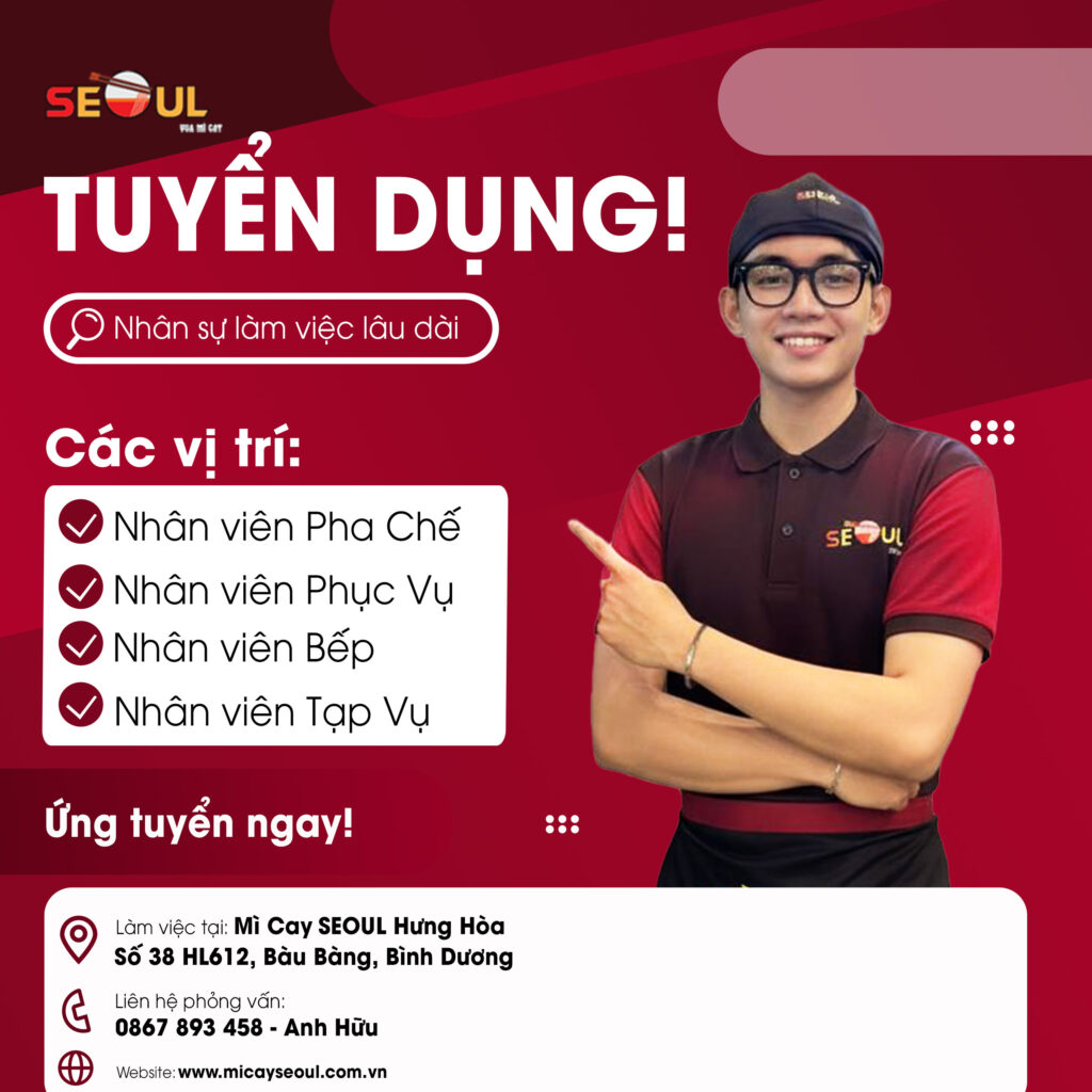 SEOUL HƯNG HÒA TUYỂN DỤNG