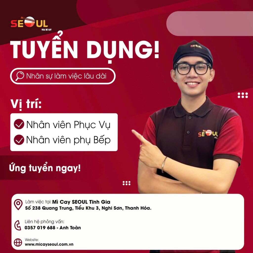 SEOUL TĨNH GIA TUYỂN DỤNG