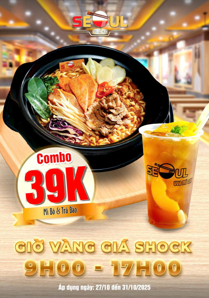 Ghé SEOUL giờ vàng – deal ngon ngập tràn! – SEOUL LÊ LỢI