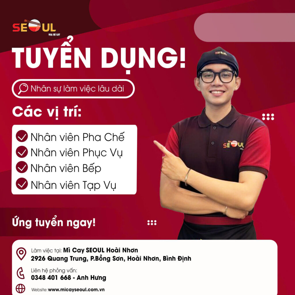 SEOUL HOÀI NHƠN TUYỂN DỤNG