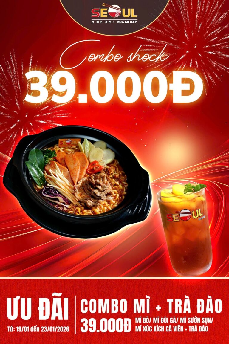 Combo 39k huyền thoại – giảm đến 40%! – SEOUL MINH HƯNG