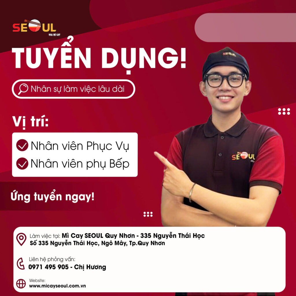 SEOUL QUY NHƠN CN2 TUYỂN DỤNG