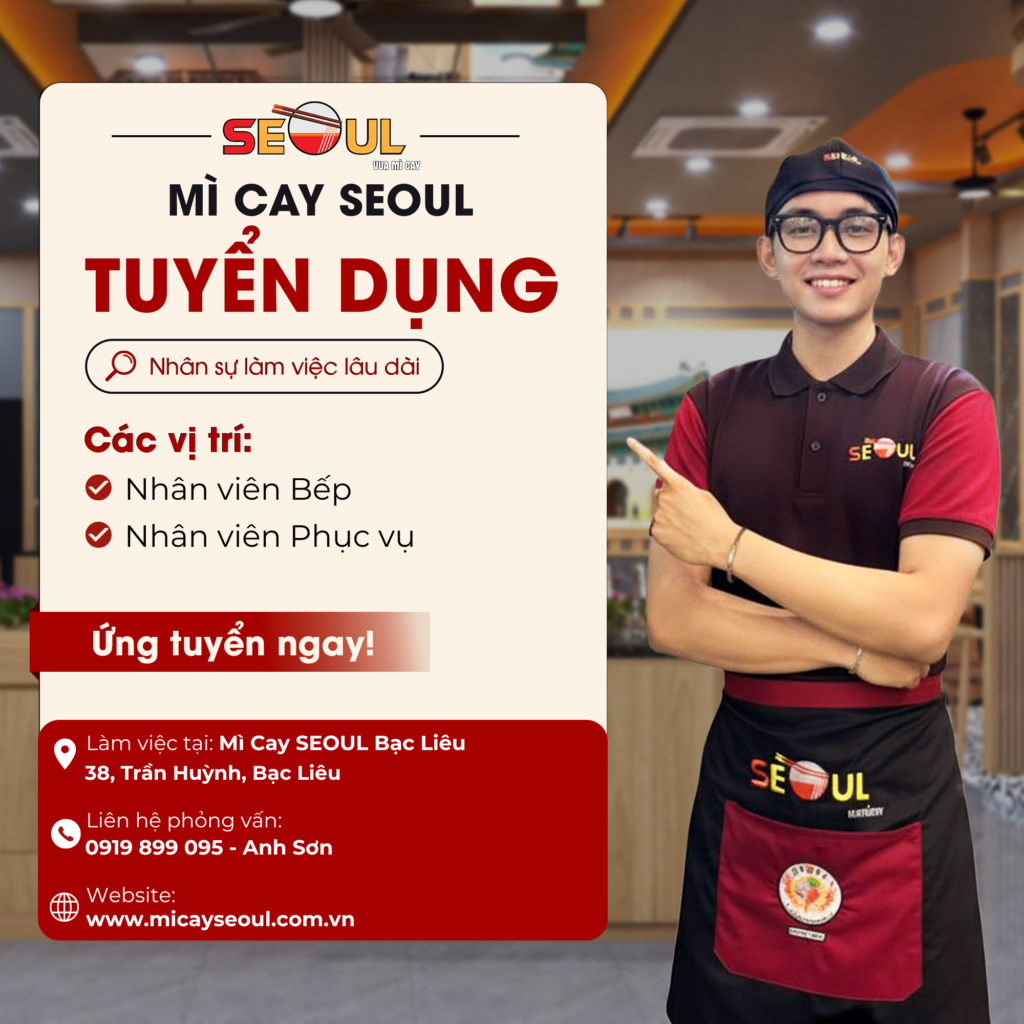 SEOUL BẠC LIÊU TUYỂN DỤNG