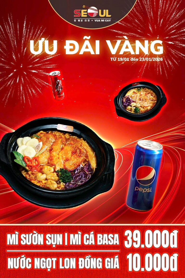 Rủ hội đi chill – Deal xịn hết nấc! – SEOUL TÂN CHÂU