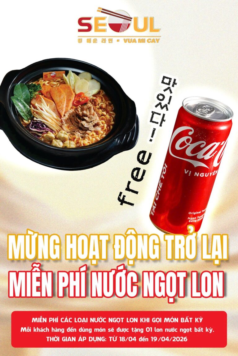 Trở lại rộn ràng – Ưu đãi ngập tràn! – SEOUL CAM RANH