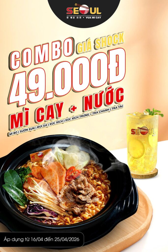 Combo giá hời – mời bạn ghé chơi! – SEOUL HUỲNH THÚC KHÁNG
