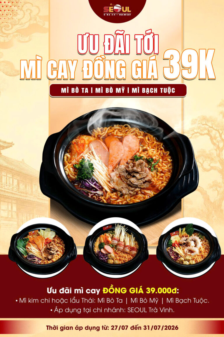 Cuối tháng rộn ràng – deal to ngập tràn! – SEOUL TRÀ VINH