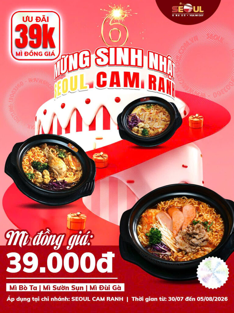 Ưu đãi tưng bừng – mừng sinh nhật 6 tuổi! – SEOUL CAM RANH