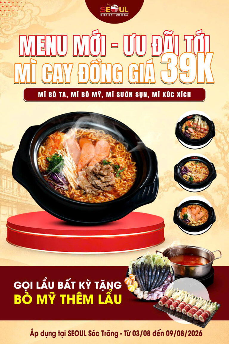 Menu mới – ưu đãi tới! – SEOUL SÓC TRĂNG