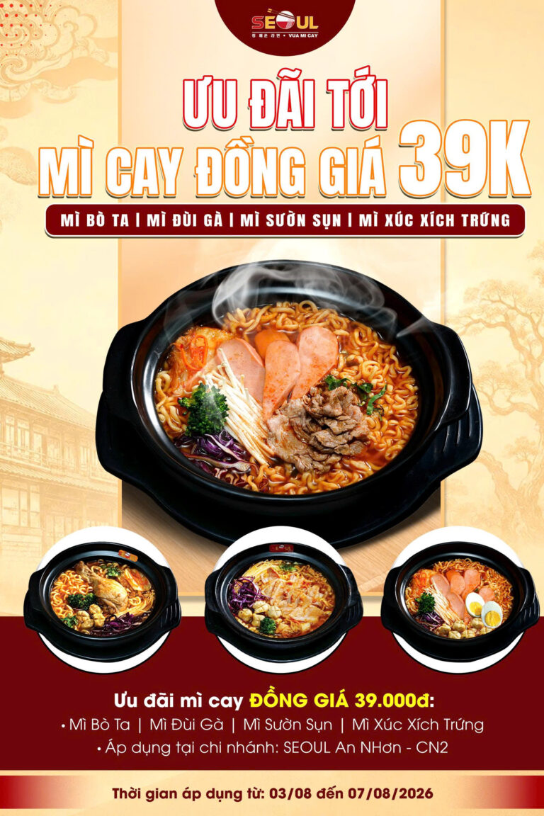 Tháng 08 tới – ưu đãi mới! – SEOUL AN NHƠN CN2