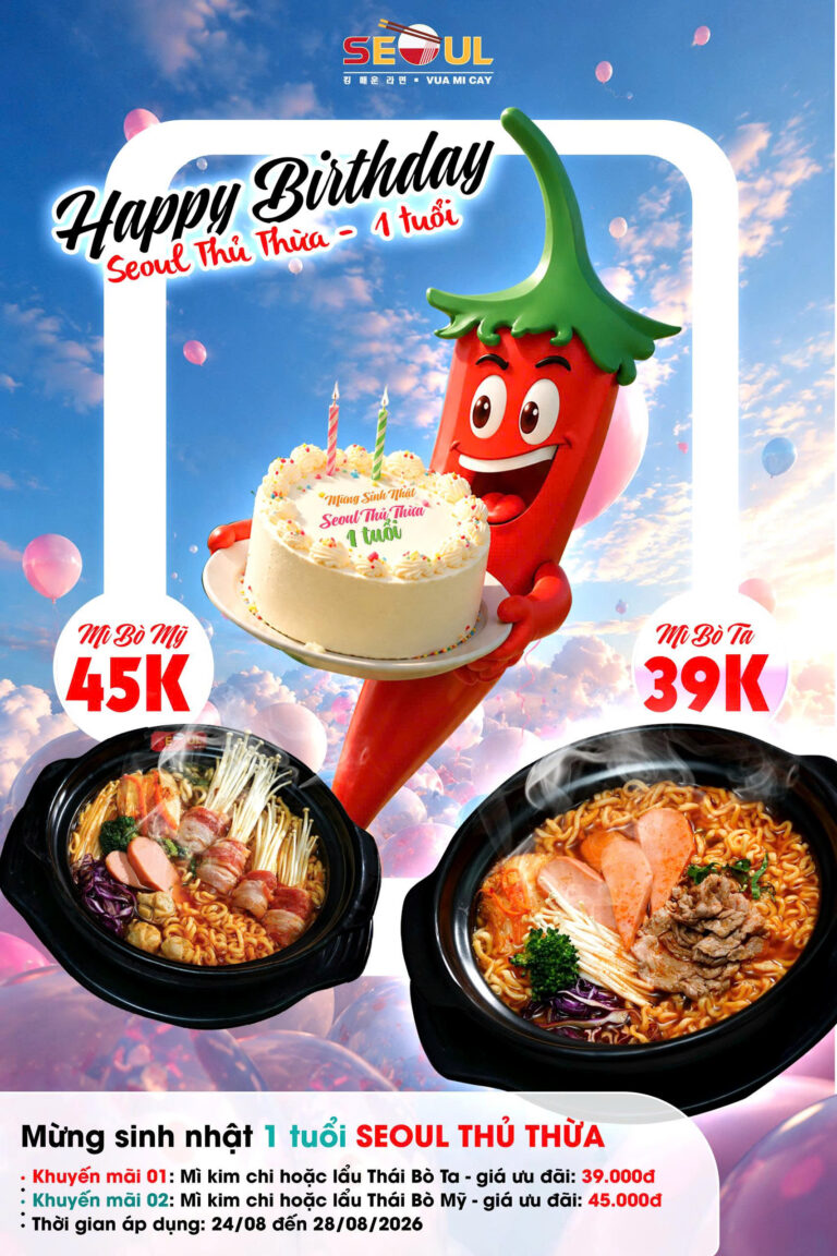Ưu đãi tri ân mừng SEOUL 01 tuổi! – SEOUL THỦ THỪA