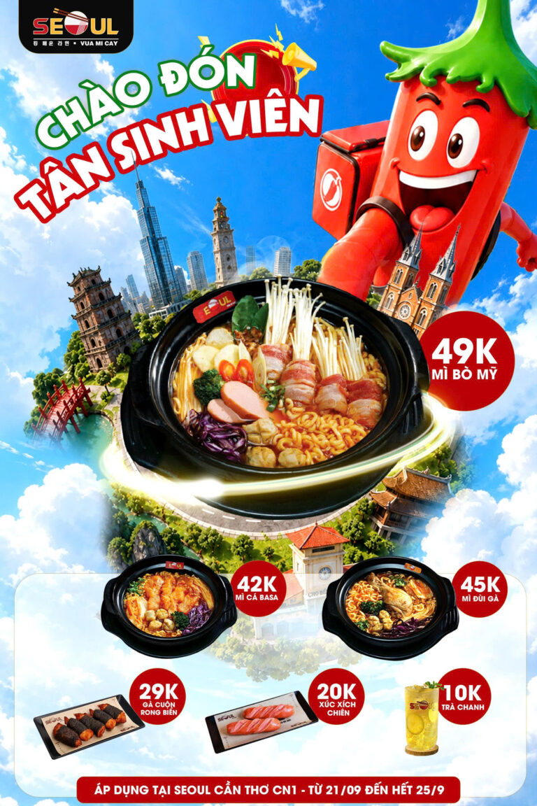 Chào đón tân sinh viên – ưu đãi ngập tràn! – SEOUL CẦN THƠ CN1
