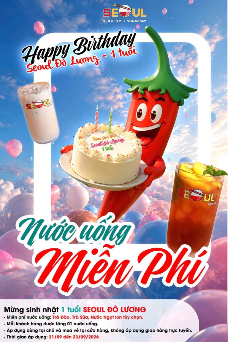 Tri ân khách hàng – mừng sinh nhật 01 tuổi! – SEOUL ĐÔ LƯƠNG