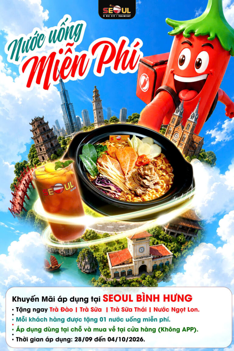 Deal mê say – quà trao tay! SEOUL BÌNH HƯNG